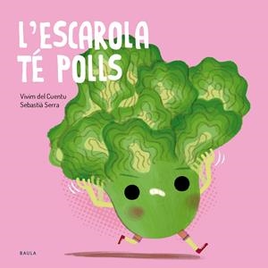 L'escarola té polls | Vivim del Cuentu | Cooperativa autogestionària