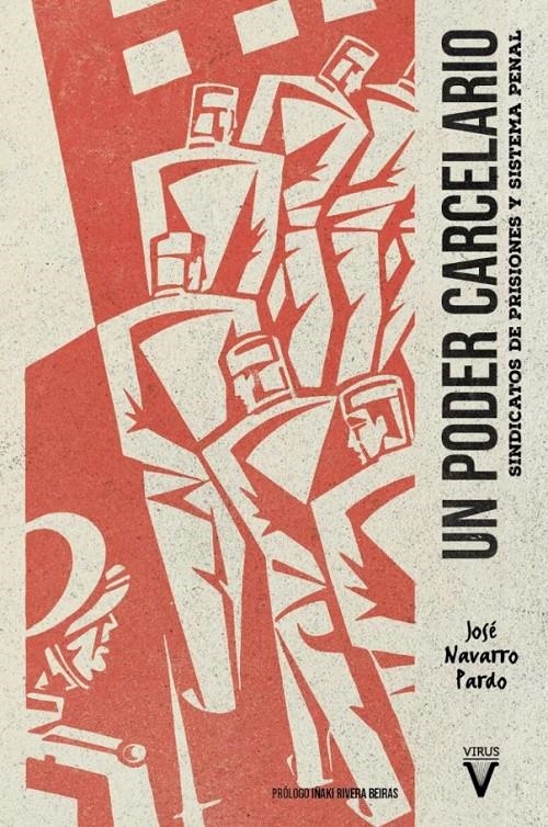 Un poder carcelario | Navarro Pardo, Jose