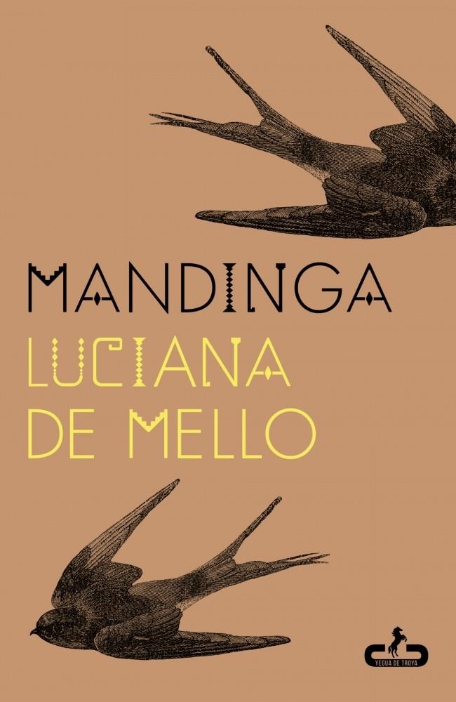 Mandinga | de Mello, Luciana