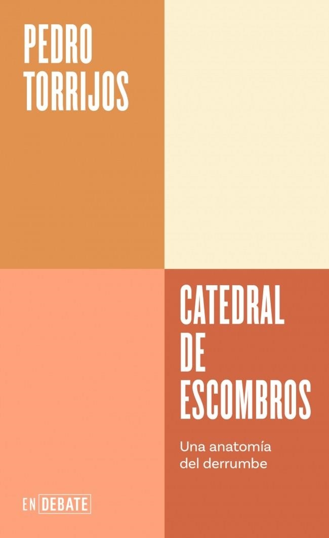 Catedral de escombros | Torrijos, Pedro | Cooperativa autogestionària