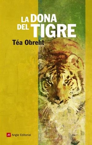 La dona del tigre | Téa Obreht | Cooperativa autogestionària