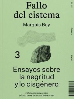 Fallo del Cistema | Bey, Marquis