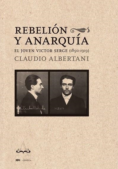 Rebelión y anarquía | Albertani, Claudio | Cooperativa autogestionària