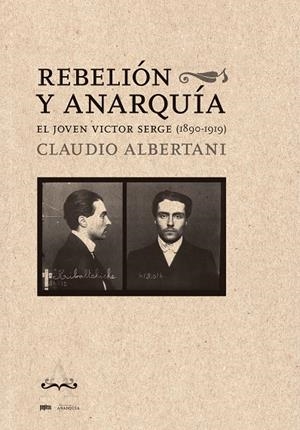 Rebelión y anarquía | Albertani, Claudio