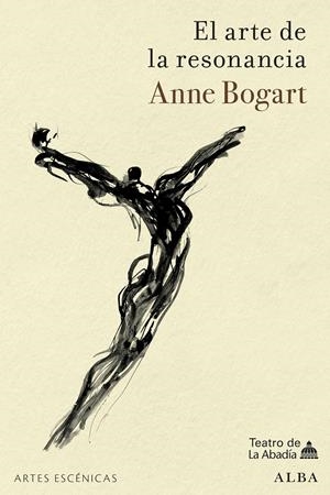 El arte de la resonancia | Bogart, Anne | Cooperativa autogestionària