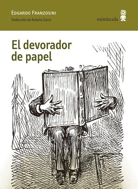 El devorador de papel | Franzosini, Edgardo | Cooperativa autogestionària
