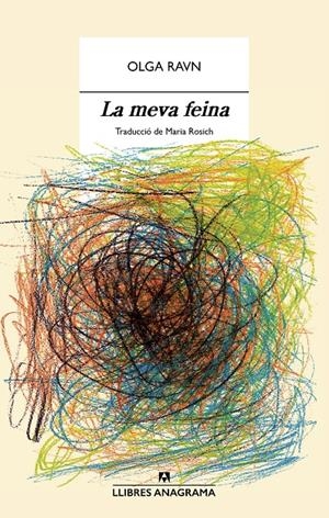 La meva feina | Ravn, Olga | Cooperativa autogestionària