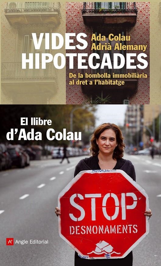 Vides hipotecades | Colau, Ada; Alemany, Adrià