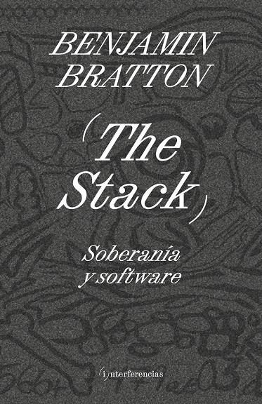 The Stack | Bratton, Benjamin