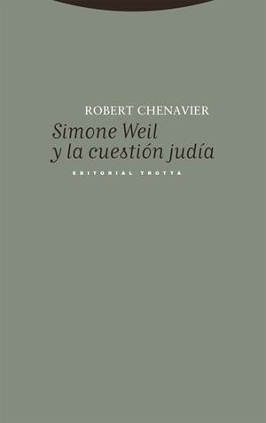 Simone Weil y la cuestión judía | Chenavier, Robert