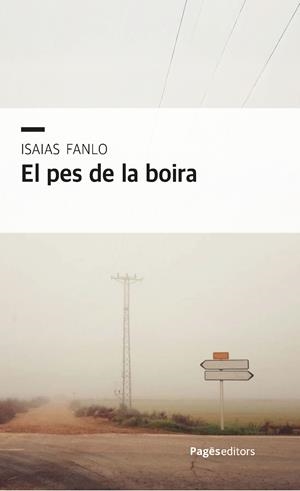 El pes de la boira | Fanlo, Isaias | Cooperativa autogestionària