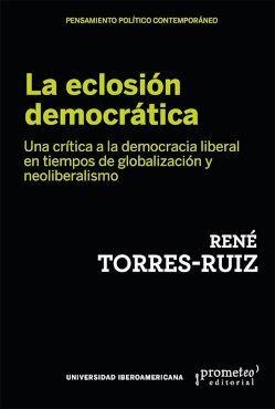La eclosión democrática | Torres-Ruiz, René | Cooperativa autogestionària
