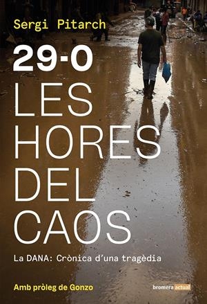 29-O Les hores del caos | Sergi Pitarch