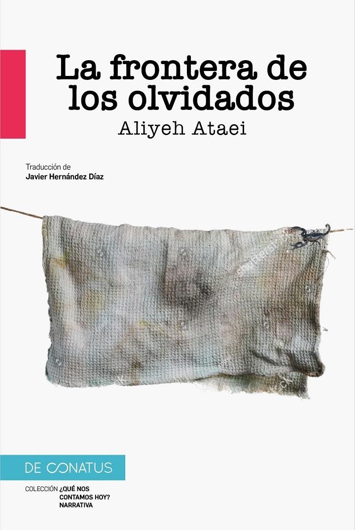 La frontera de los olvidados | Ataei, Aliyeh | Cooperativa autogestionària