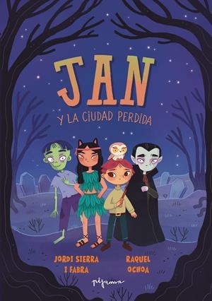 Jan y la Ciudad Perdida | Sierra i Fabra, Jordi | Cooperativa autogestionària