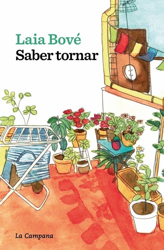 Saber tornar | Bové, Laia | Cooperativa autogestionària