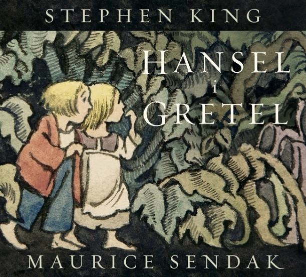 Hansel i Gretel | King, Stephen/Sendak, Maurice