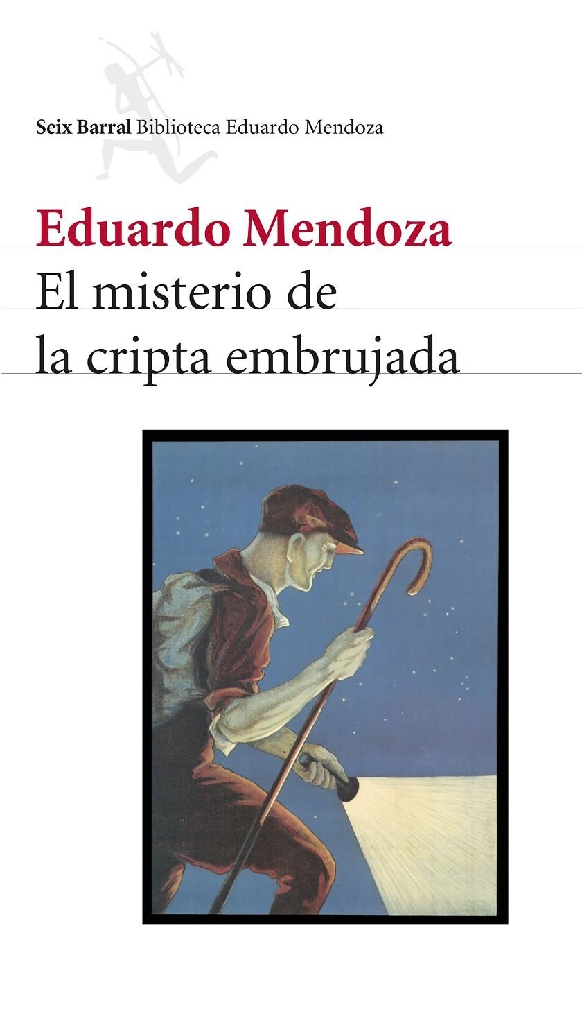 El misterio de la cripta embrujada | Mendoza, Eduardo | Cooperativa autogestionària