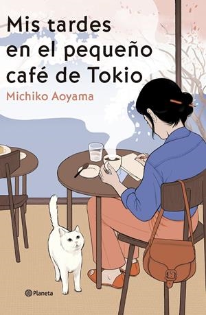 Mis tardes en el pequeño café de Tokio | Aoyama, Michiko | Cooperativa autogestionària