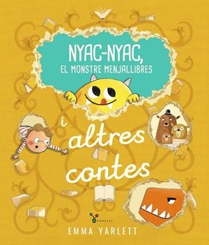 Nyac-nyac, el monstre menjallibres i altres contes | Yarlett, Emma | Cooperativa autogestionària