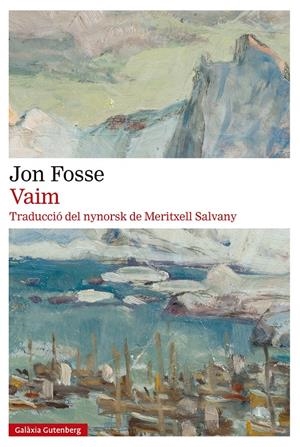 Vaim | Fosse, Jon | Cooperativa autogestionària