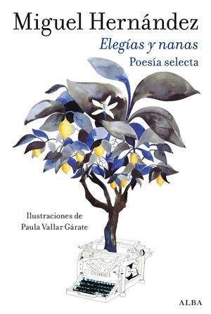 Elegías y nanas | Hernández, Miguel