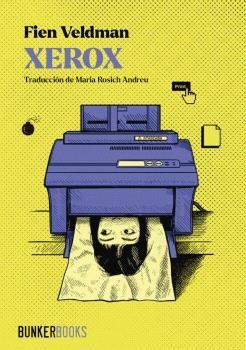 Xerox | VELDMAN, FIEN | Cooperativa autogestionària