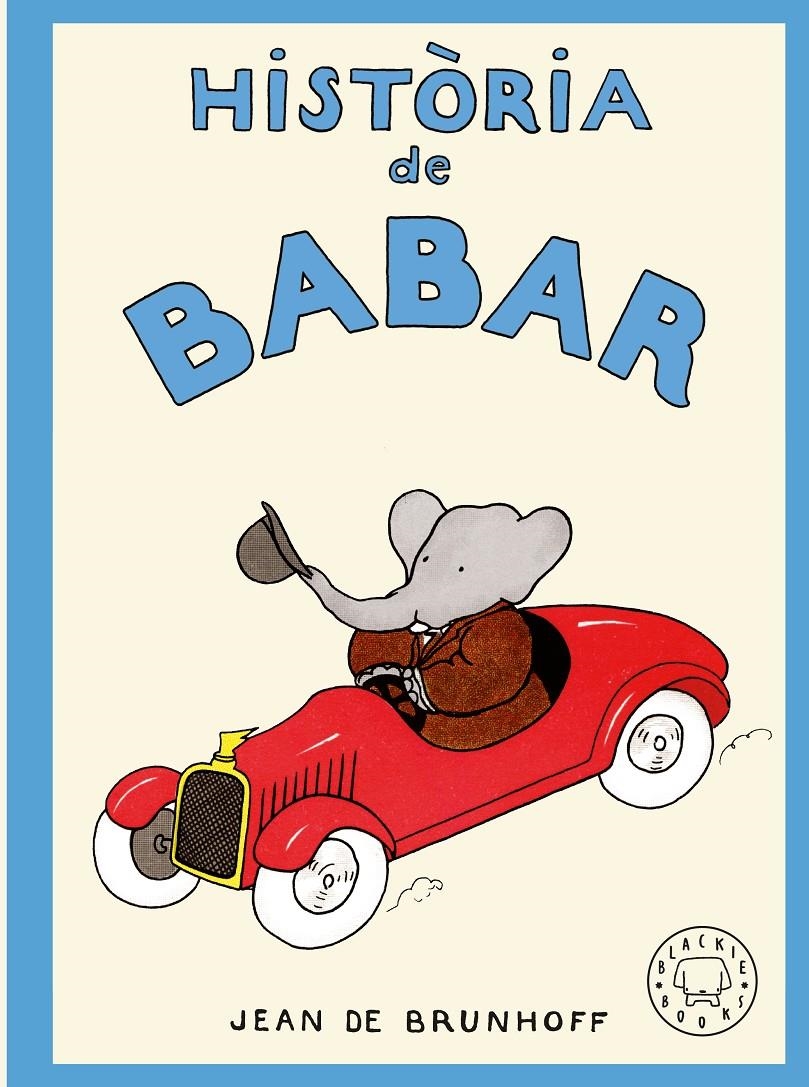 Història de Babar | de Brunhoff, Jean | Cooperativa autogestionària
