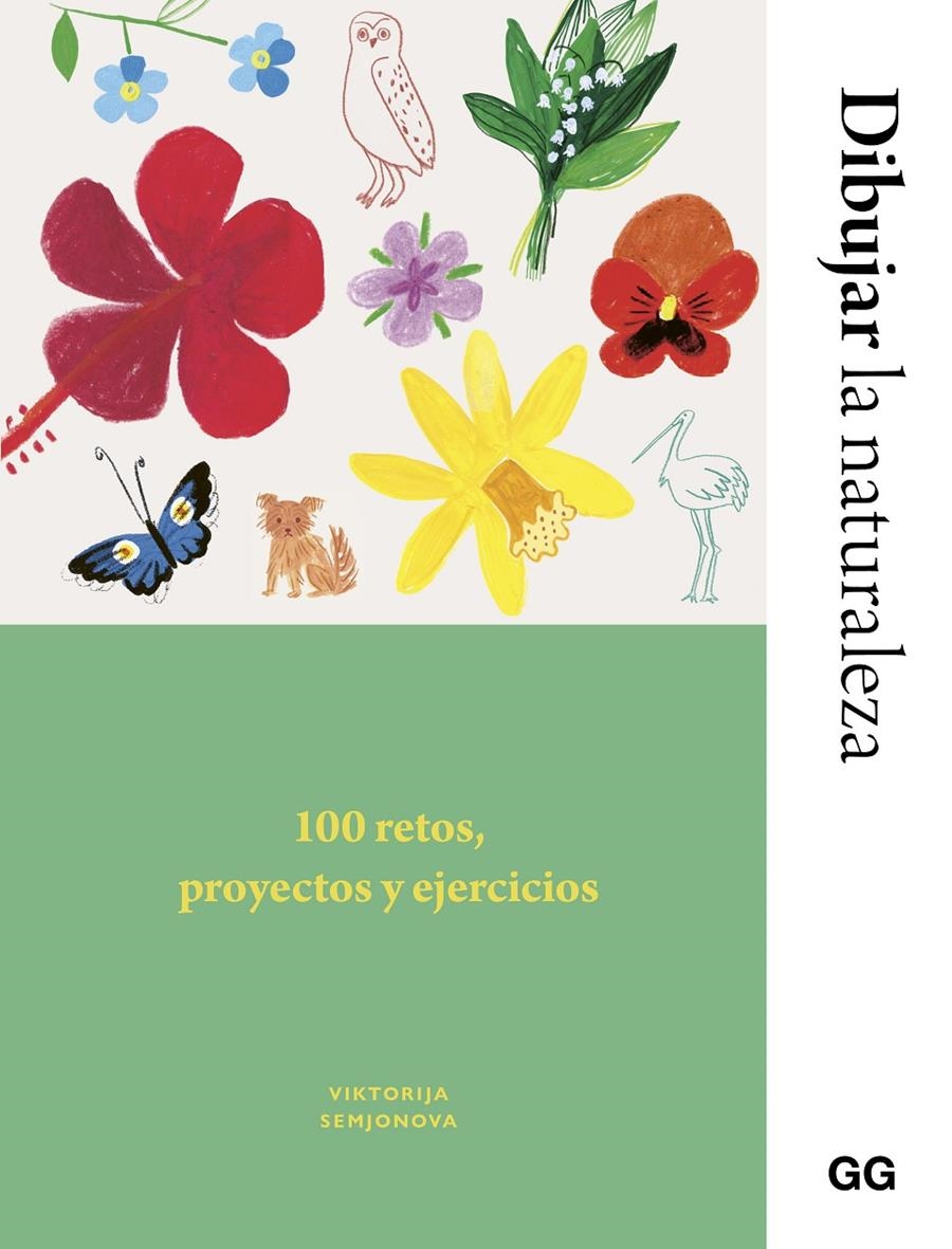 Dibujar la naturaleza | Semjonova, Viktorija/Fletes Valera, Ana Belén | Cooperativa autogestionària