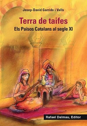Terra de taifes | Garrido i Valls, Josep-David