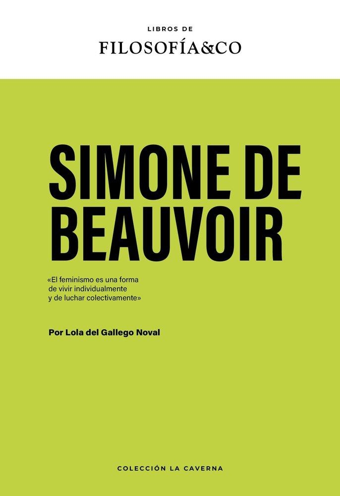 Simone de Beauvoir | del Gallego Noval, Lola | Cooperativa autogestionària
