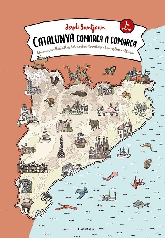 Catalunya comarca a comarca | Sanjuan Cuní, Jordi | Cooperativa autogestionària