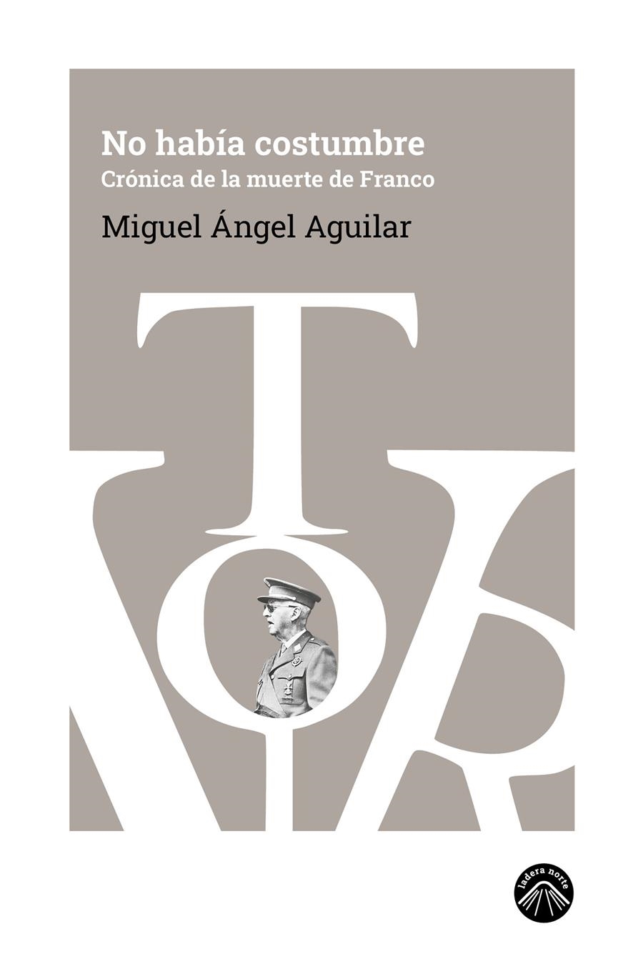 No había costumbre | Aguilar, Miguel Ángel | Cooperativa autogestionària