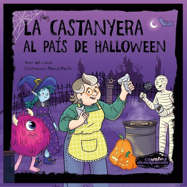 La Castanyera al país de Halloween | Vivim del Cuentu | Cooperativa autogestionària