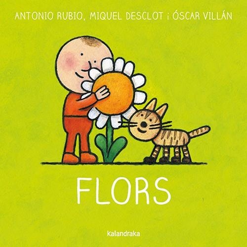 Flors | Rubio, Antonio; Desclot, Miquel, Villán, Óscar | Cooperativa autogestionària