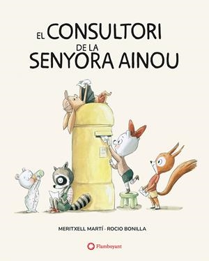 El consultori de la senyora Ainou | Martí, Meritxell; Bonilla, Rocio