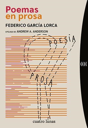 Poemas en prosa | García Lorca, Federico | Cooperativa autogestionària