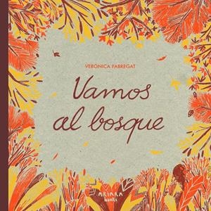 Vamos al bosque | Fabregat, Verónica