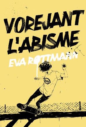 Vorejant l'abisme | Rottmann, Eva | Cooperativa autogestionària