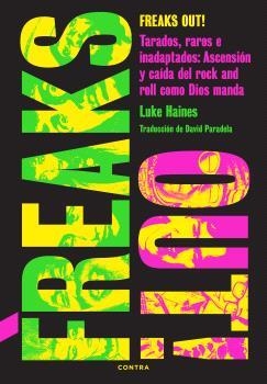 Freaks Out! | Haines, Luke | Cooperativa autogestionària