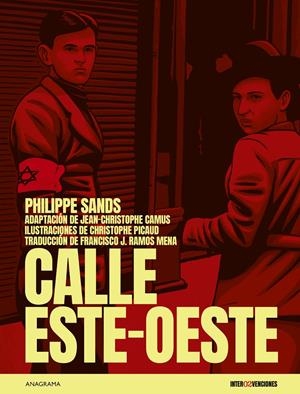 Calle Este-Oeste | Sands, Philippe/Camus, Jean-Christophe/Picaud, Christophe | Cooperativa autogestionària