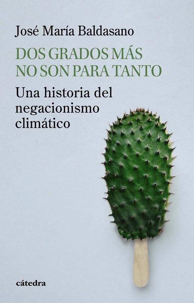 Dos grados más no son para tanto | Baldasano, José María