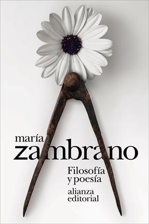 Filosofía y poesía | Zambrano, María | Cooperativa autogestionària