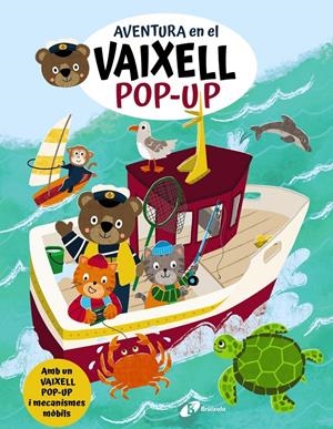 Aventura en el vaixell pop-up | Varios Autores | Cooperativa autogestionària