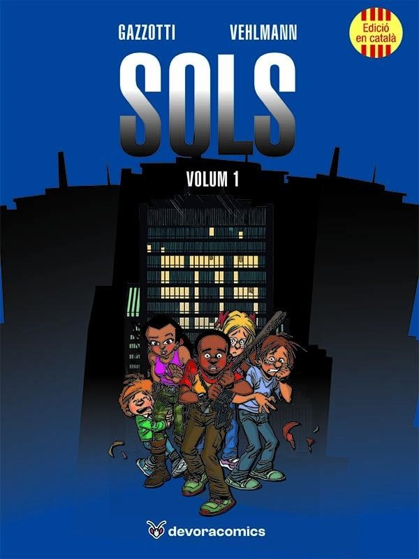 Sols (Volum 1) | Vehlman, Fabien | Cooperativa autogestionària