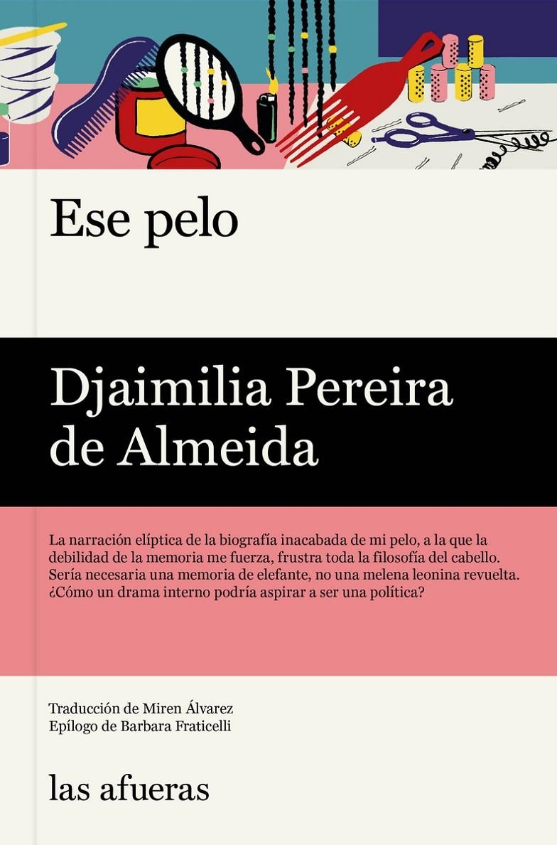 Ese pelo | Pereira de Almeida, Djamilia