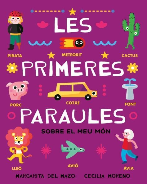 Les primeres paraules sobre el meu món | del Mazo, Margarita | Cooperativa autogestionària