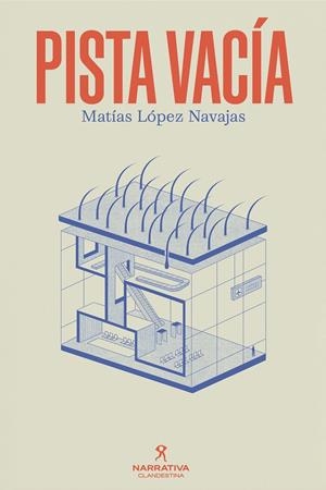 Pista vacía | López Navajas, Matías | Cooperativa autogestionària