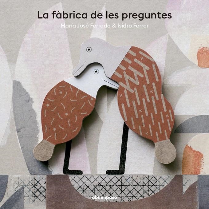 La fàbrica de les preguntes | Ferrada Cat, María José; Ferrer Cat, Isid | Cooperativa autogestionària
