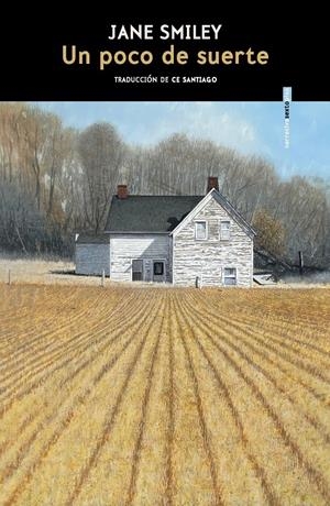 Un poco de suerte | Smiley, Jane